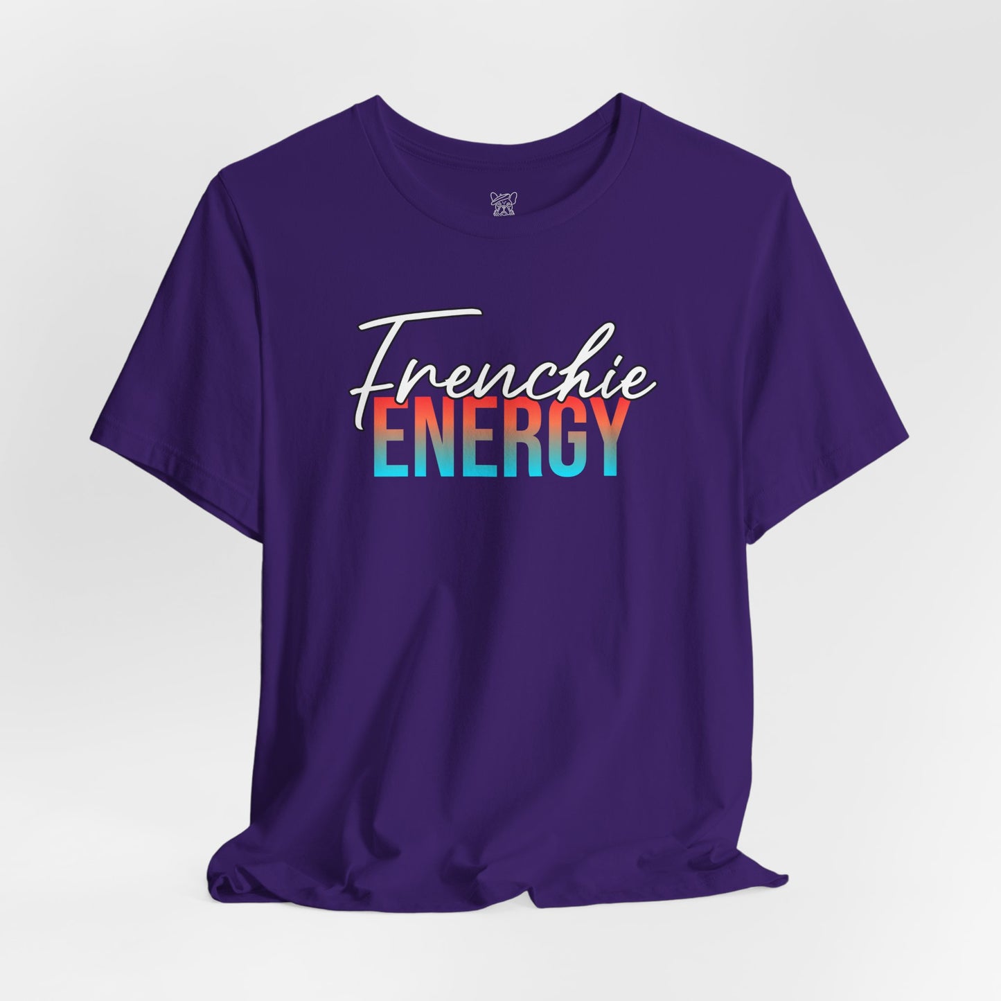 Frenchie Energy Unisex T-Shirt