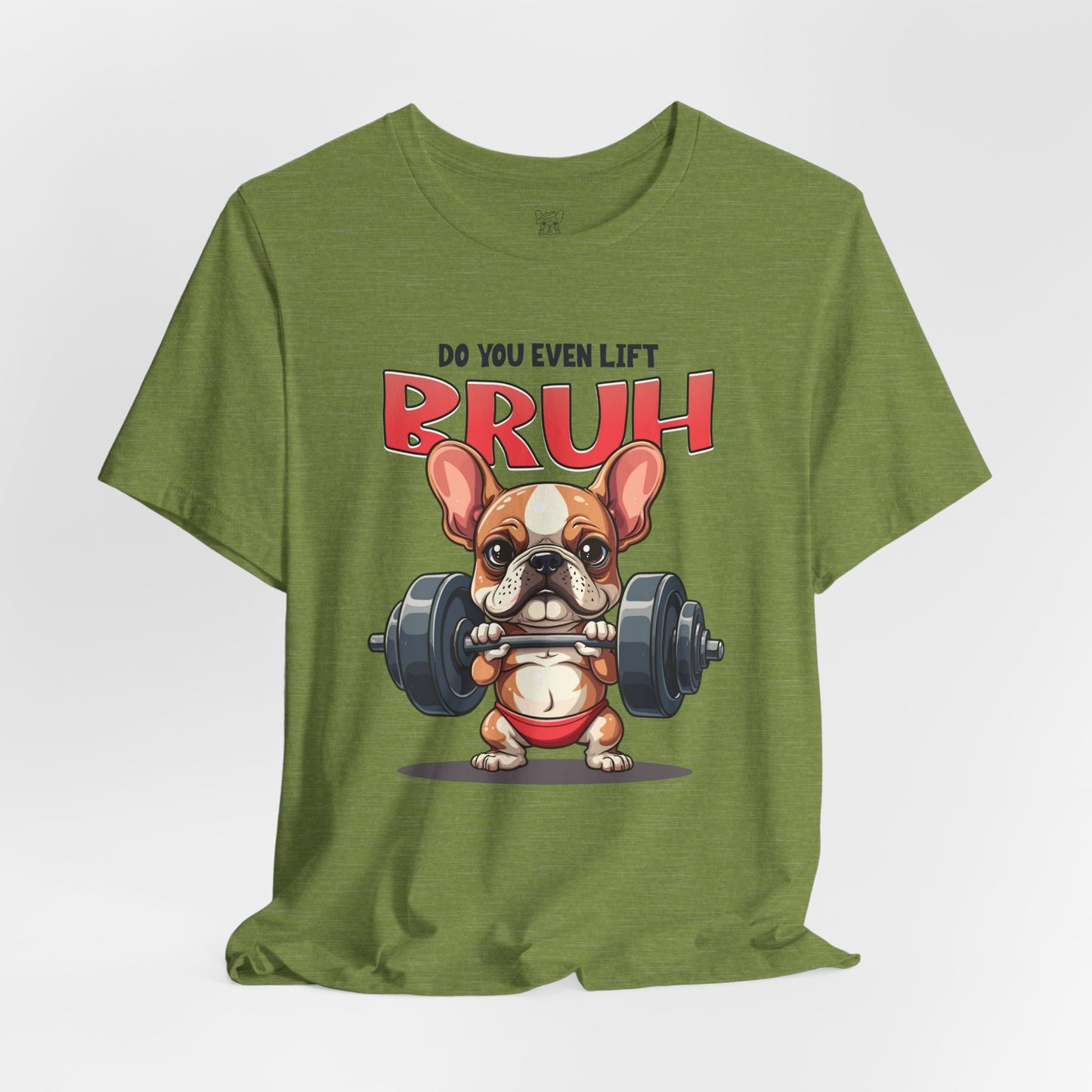 Do You Even Lift Bruh? Unisex T-Shirt