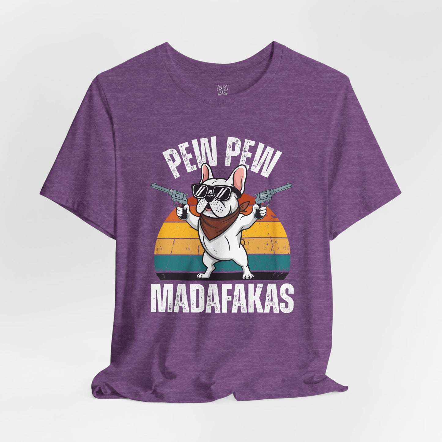 Pew Pew Madafakas Unisex T-Shirt