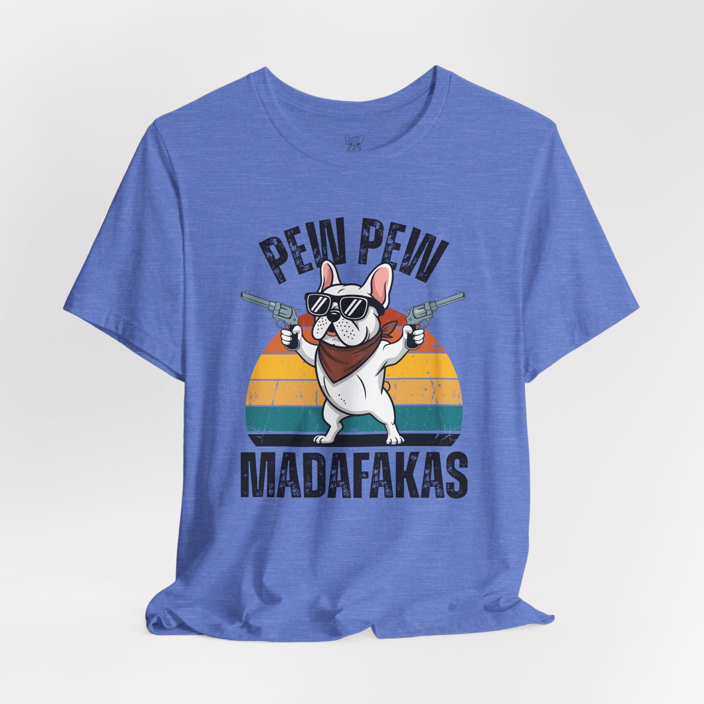Pew Pew Madafakas Unisex T-Shirt
