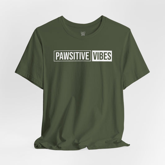 Pawsitive Vibes Unisex T-Shirt