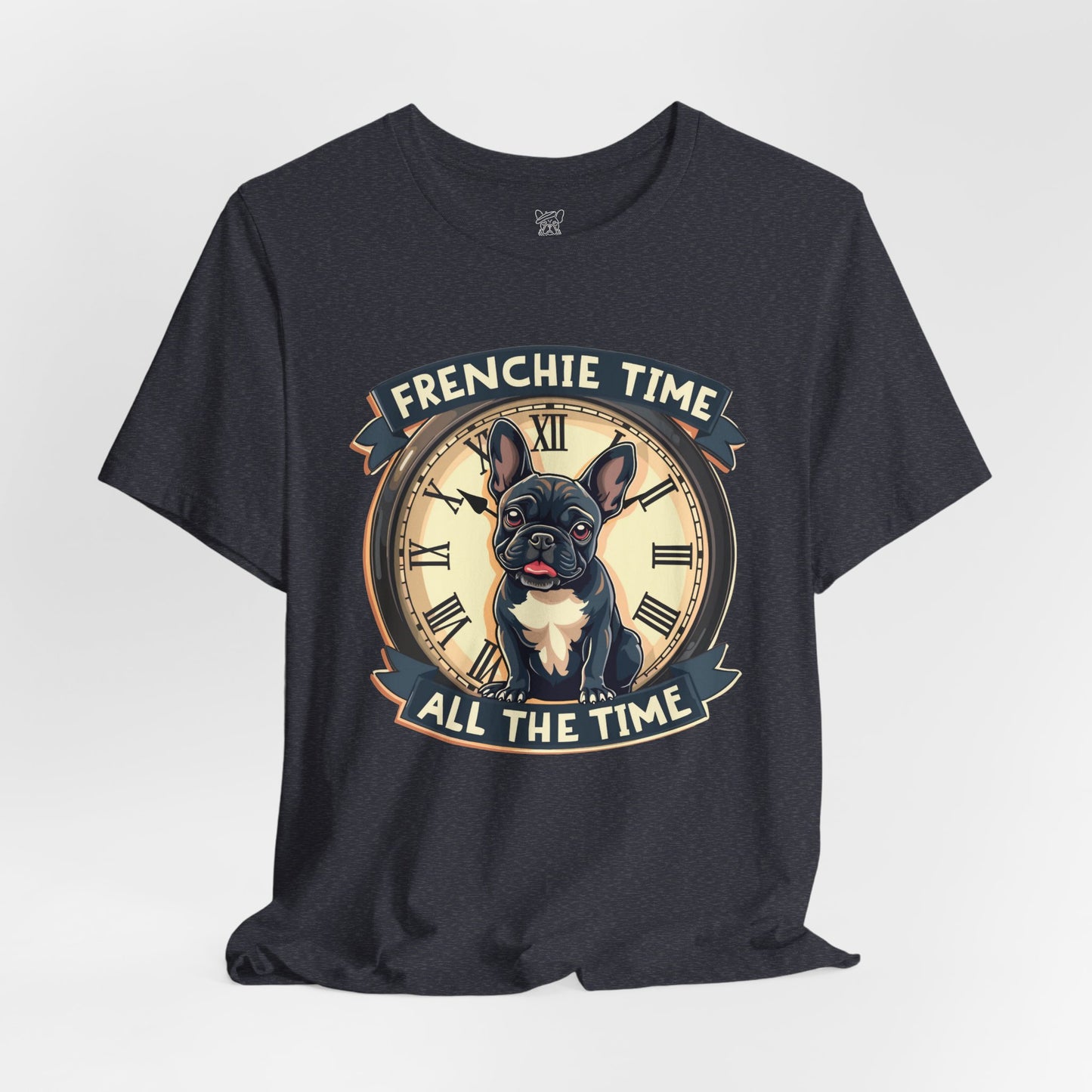 Frenchie Time Unisex T-Shirt