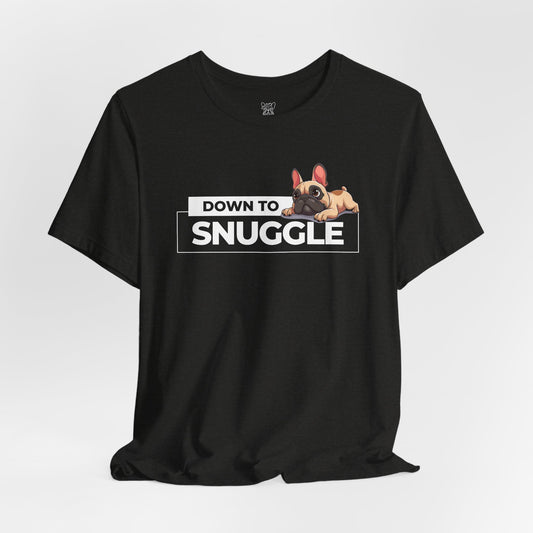 Down to Snuggle Unisex T-Shirt